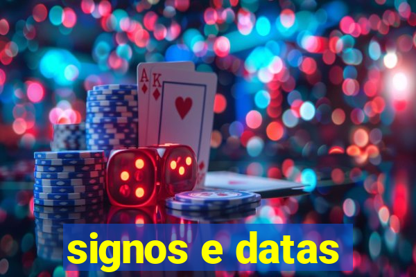 signos e datas